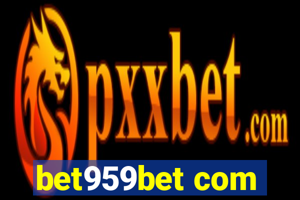 bet959bet com